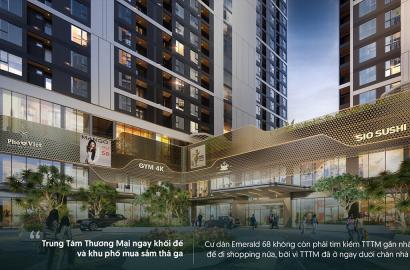 The Emerald 68 TUYỆT TÁC CĂN HỘ NHIỆT ĐỚI PHÍA BẮC SÀI GÒN